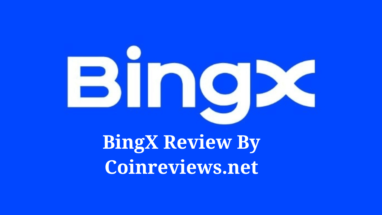 BingX Review