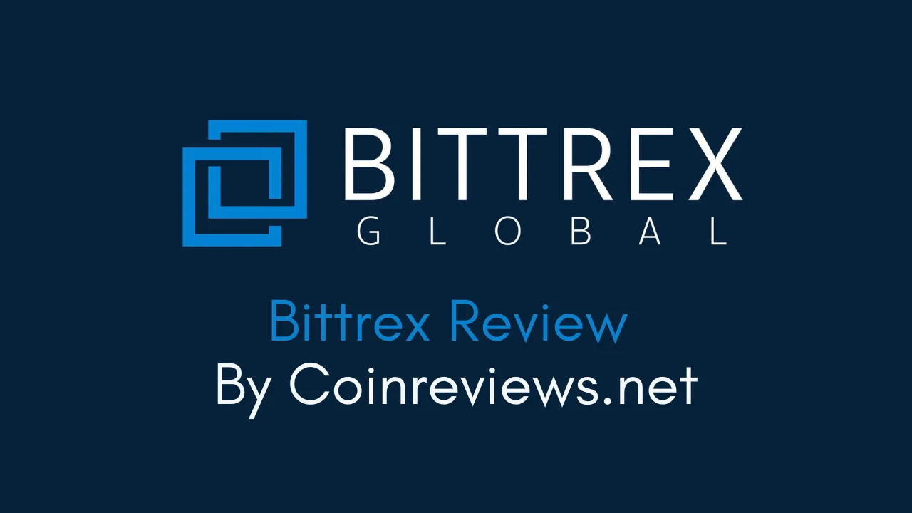 Bittrex Review By Coinreviews.net