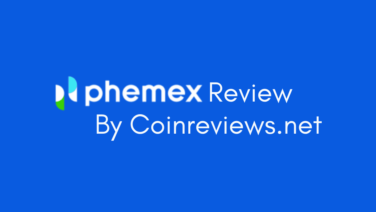 Phemex-Review