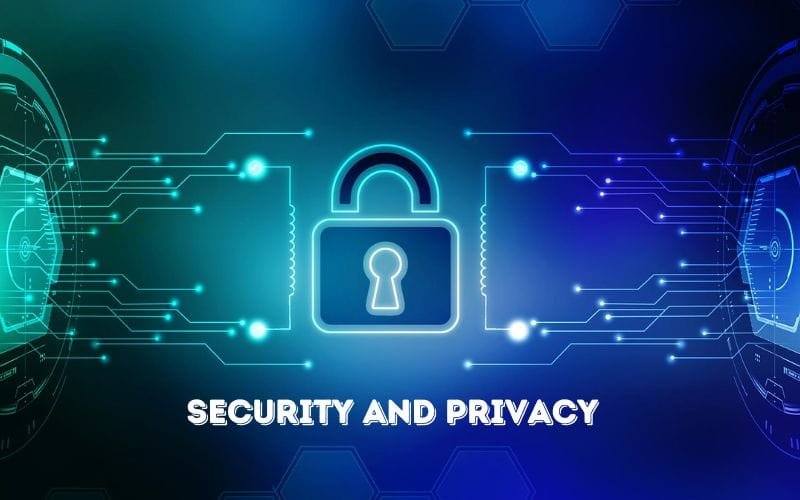 Security and Privacy