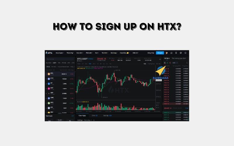 How to Sign Up on HTX? 